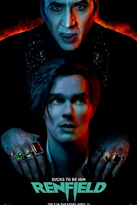 美国电影《雷恩菲尔德》[2023年][喜剧/恐怖/奇幻][夸克网盘][中文字幕]-抱布贸丝