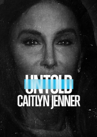 美国纪录片《体坛秘史：凯特琳·詹纳》[2021年][夸克网盘][中文字幕]-抱布贸丝