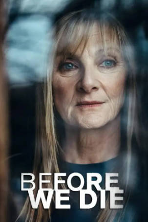 美剧《在我们死去前》[共2季][2021-2023年][惊悚犯罪][夸克网盘][中文字幕]-抱布贸丝