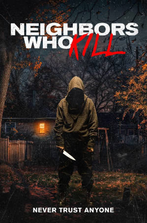 美国电影《邻里杀人狂》[2024年][恐怖][夸克网盘][中文字幕]-抱布贸丝